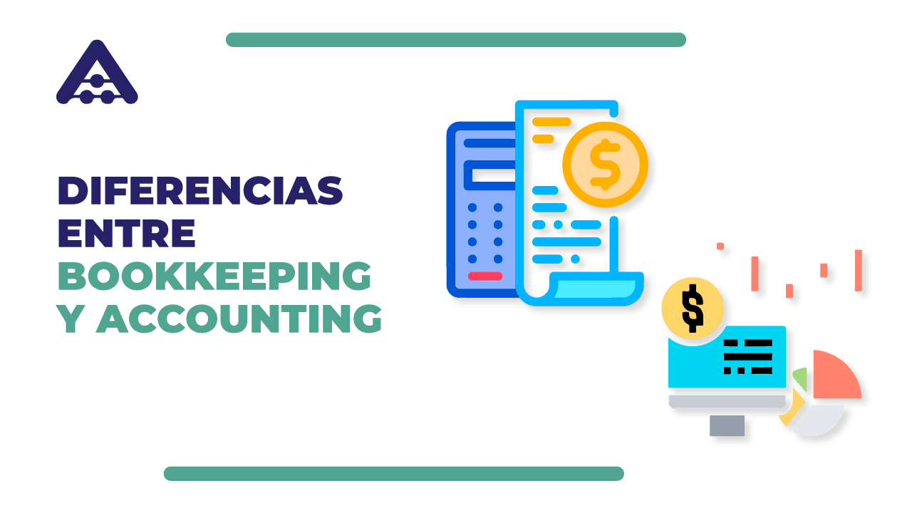Diferencias entre Bookkeeping y Accounting