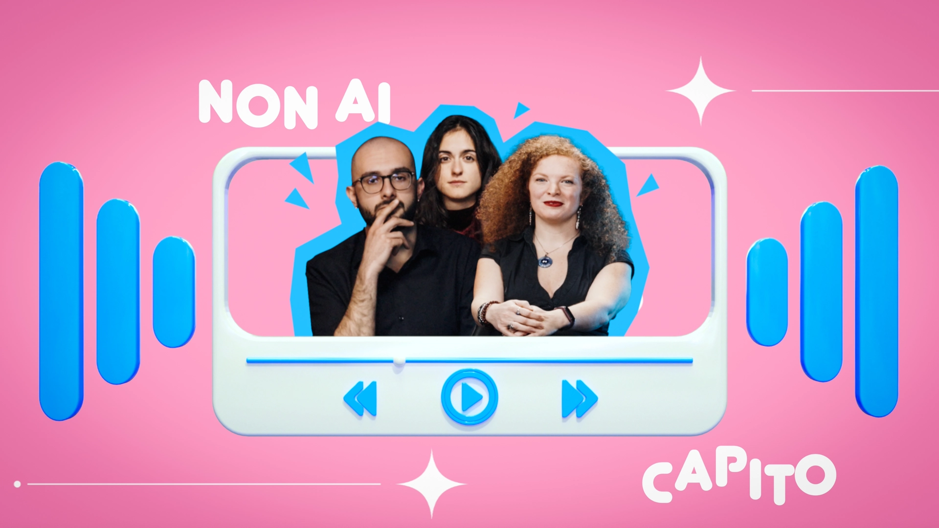 Mockup del player video del podcast AIAIAI per Università di Torino: grafica rosa con i tre conduttori in primo piano e titolo “Non AI capito”, cover del format ideato e prodotto da Digistart.