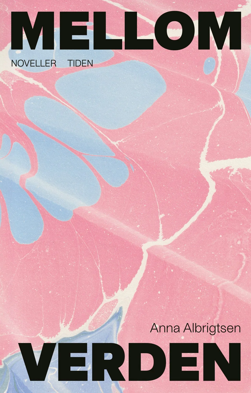 Anna Albrightsen - Mellom verden
