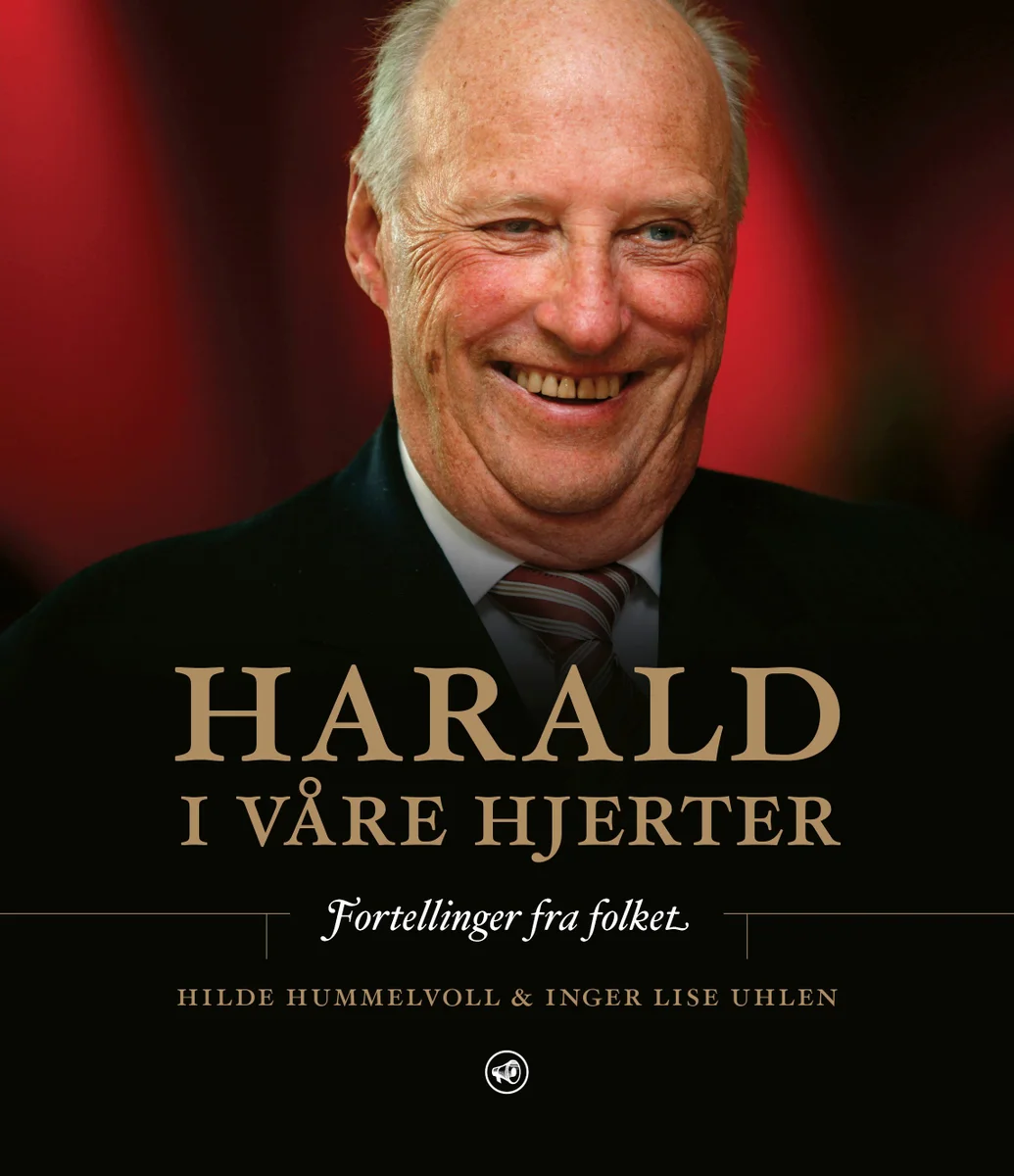 Hilde Hummevoll, Inger Lise Uhlen - Harald i våre hjerter