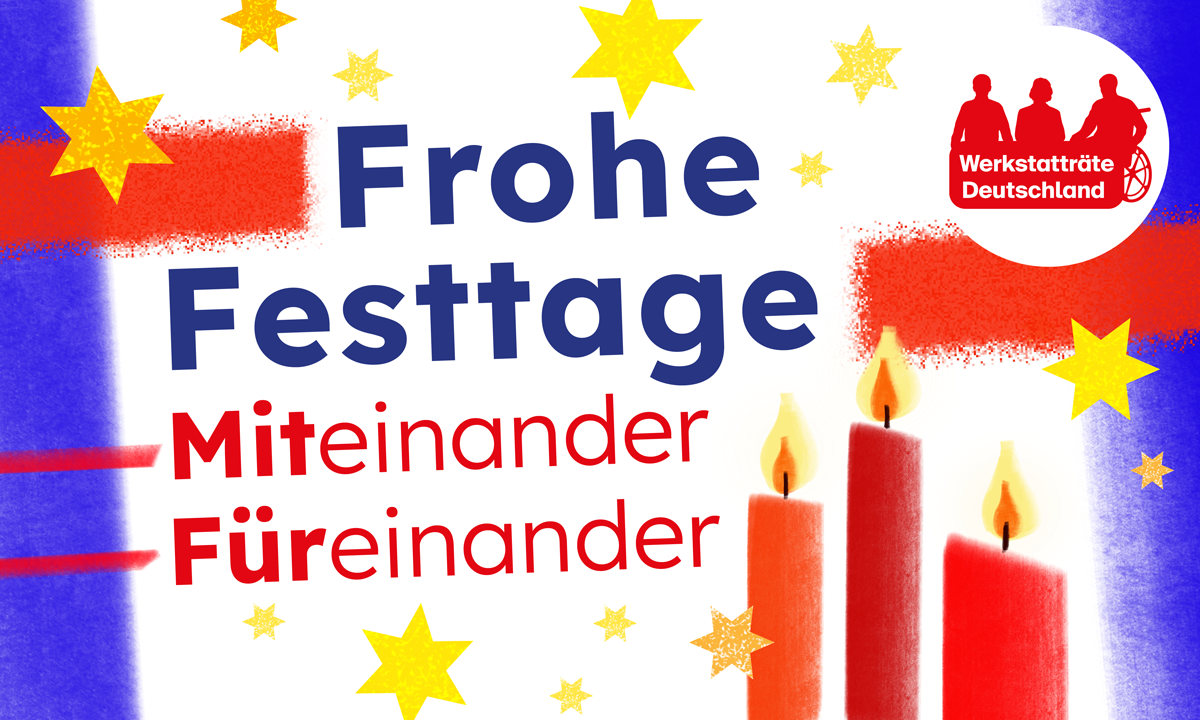 Weihnachtskarte mit roten Kerzen, gelben Sternen und dem Logo von Werkstatträte Deutschland. Der Text lautet Frohe Weihnachten - miteinander, füreinanader