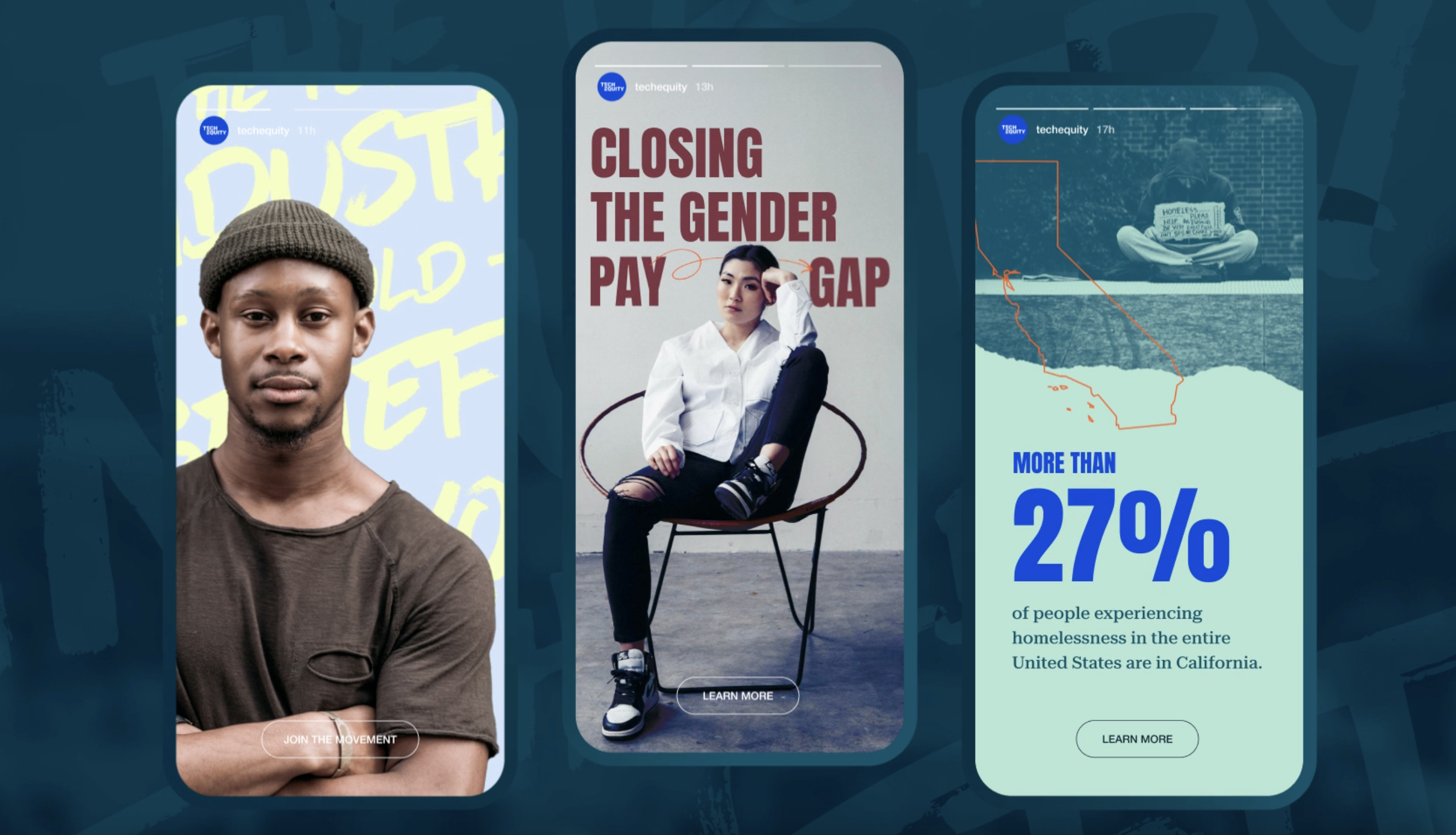 Three smartphone screens showing social justice topics: left screen with a man in a beanie and text 'Join the Movement'; center screen with a woman sitting on a chair and text 'Closing the Gender Pay Gap'; right screen with a map of California and text about homelessness statistics.