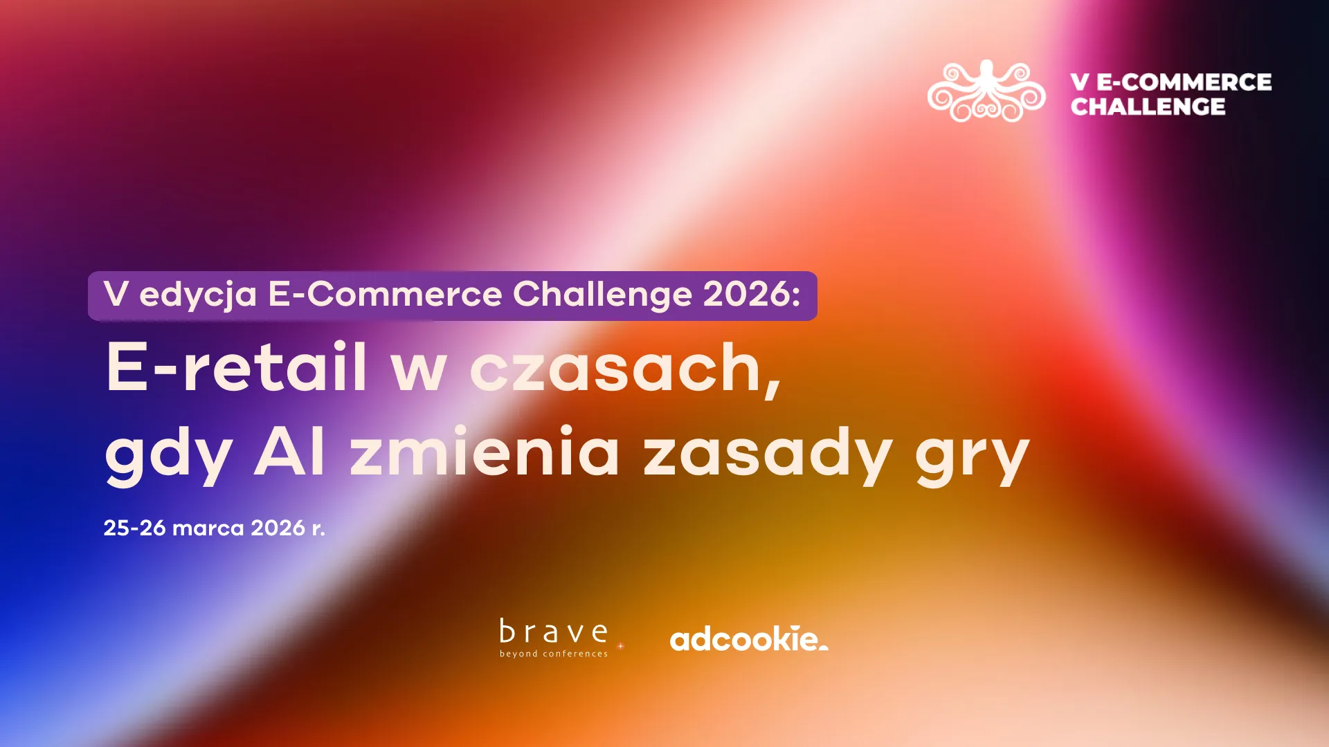 Logo challenge i napis o V edycji E-Commerce Challenge 2026 o AI zmieniającym zasady e-handlu w marcu 2026.