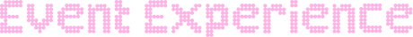 Text reading 'Event Experience' composed of small pink heart shapes on a transparent background.