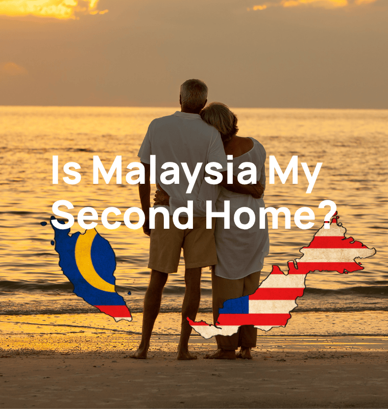 Malaysia My Second Home Guide (2025 Update)