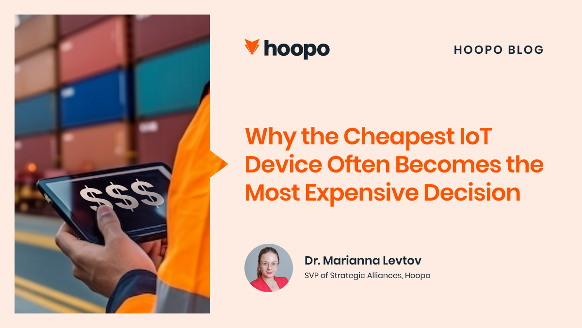 Why the Cheapest IoT Device Often Becomes the Most Expensive Decision