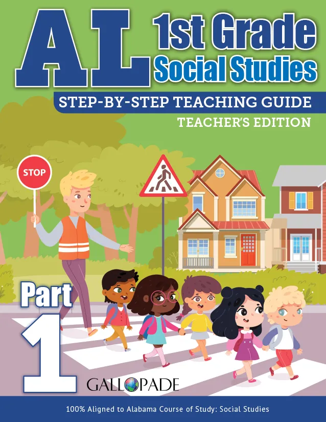 Alabama 1st Grade social studies Teacher's edition
