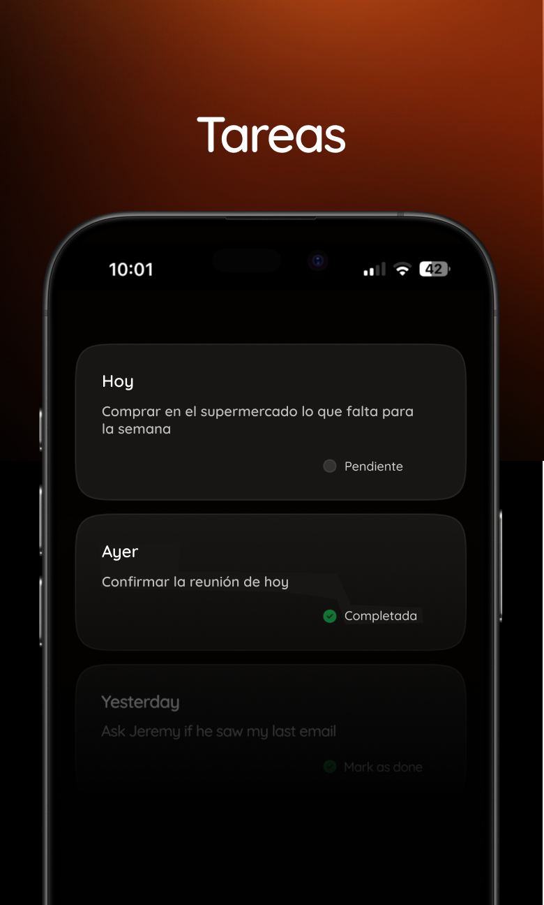 Decile a WIL tus tareas o pendientes. Él las organiza y los marca como completados cuando se lo pidas.