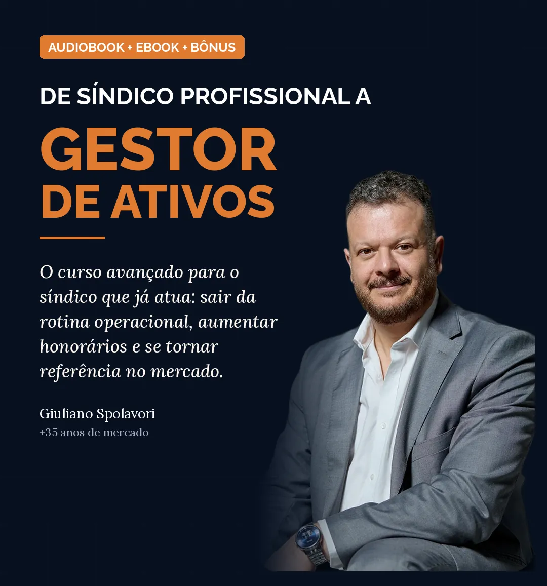 De Síndico Profissional a Gestor de Ativos · Giuliano Spolavori