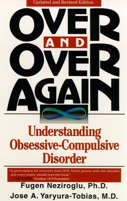 Over and Over Again: Understanding Obsessive-Compulsive Disorder