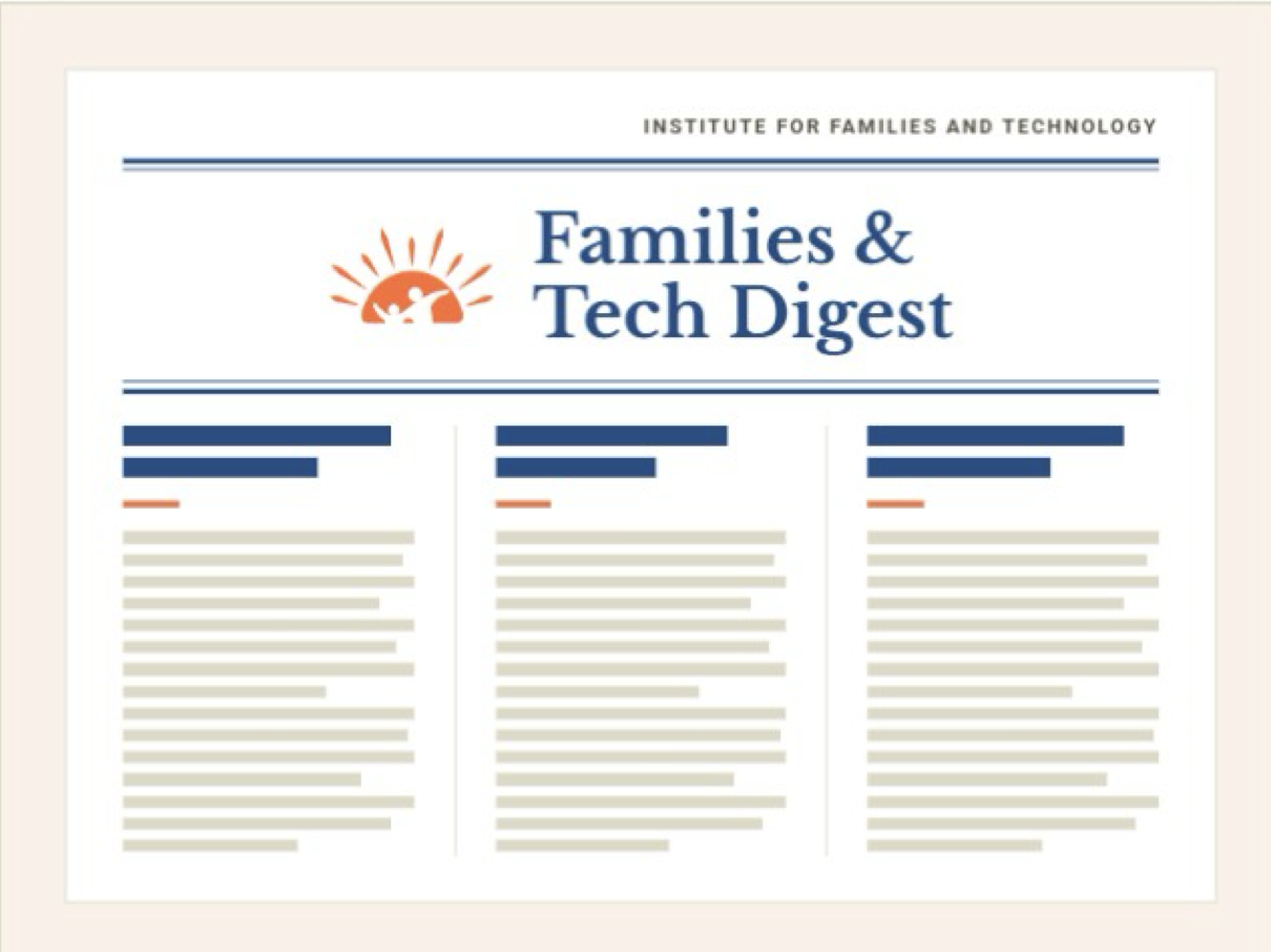 Families & Tech Digest newsletter preview