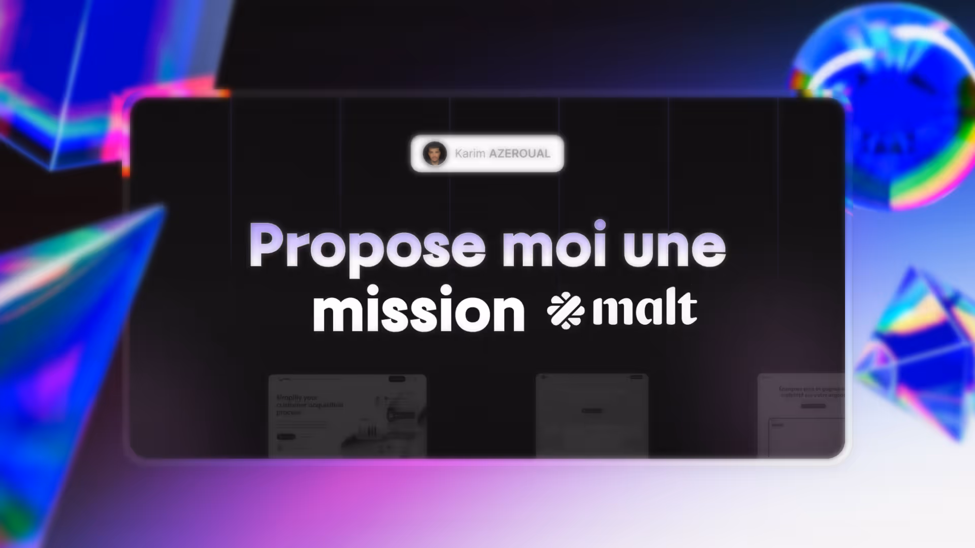Texte indiquant « Propose moi une mission Malt » sur un fond sombre avec des formes géométriques colorées et un petit encadré avec une photo de profil et le nom Karim Azeroual.