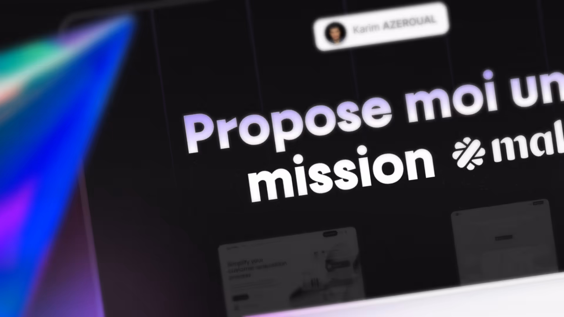 Écran avec texte partiel 'Propose moi une mission' sur fond sombre avec un affichage coloré dégradé à gauche.