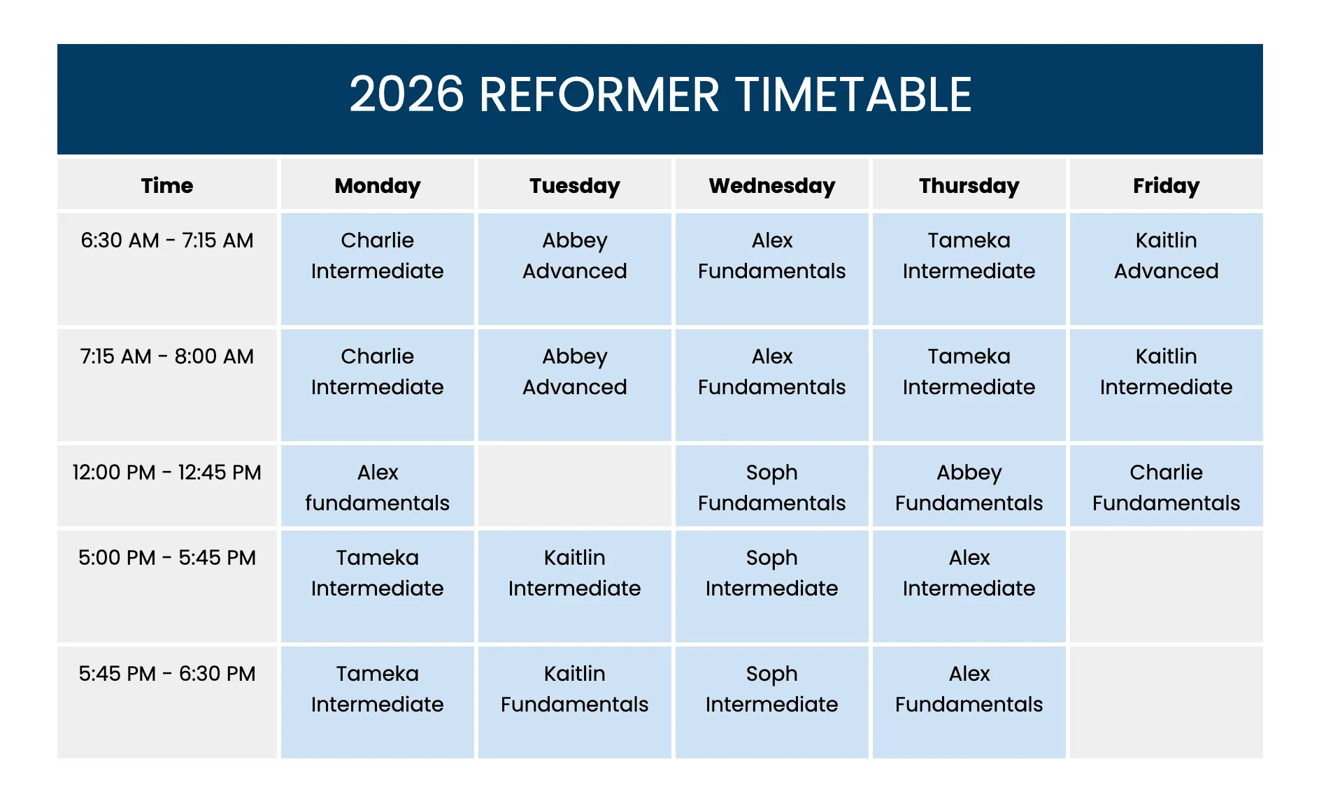 2026 Reformer Timetable showing class schedule from Monday to Friday with time slots from 6:30 AM to 6:30 PM, listing instructors and skill levels: Intermediate, Advanced, and Fundamentals.
