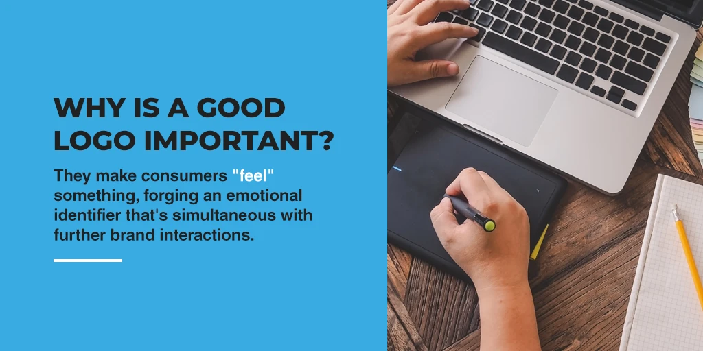 Why Is a Good Logo Important