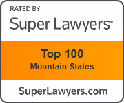 Badge with text 'Rated by Super Lawyers, Top 100 Mountain States, SuperLawyers.com'.
