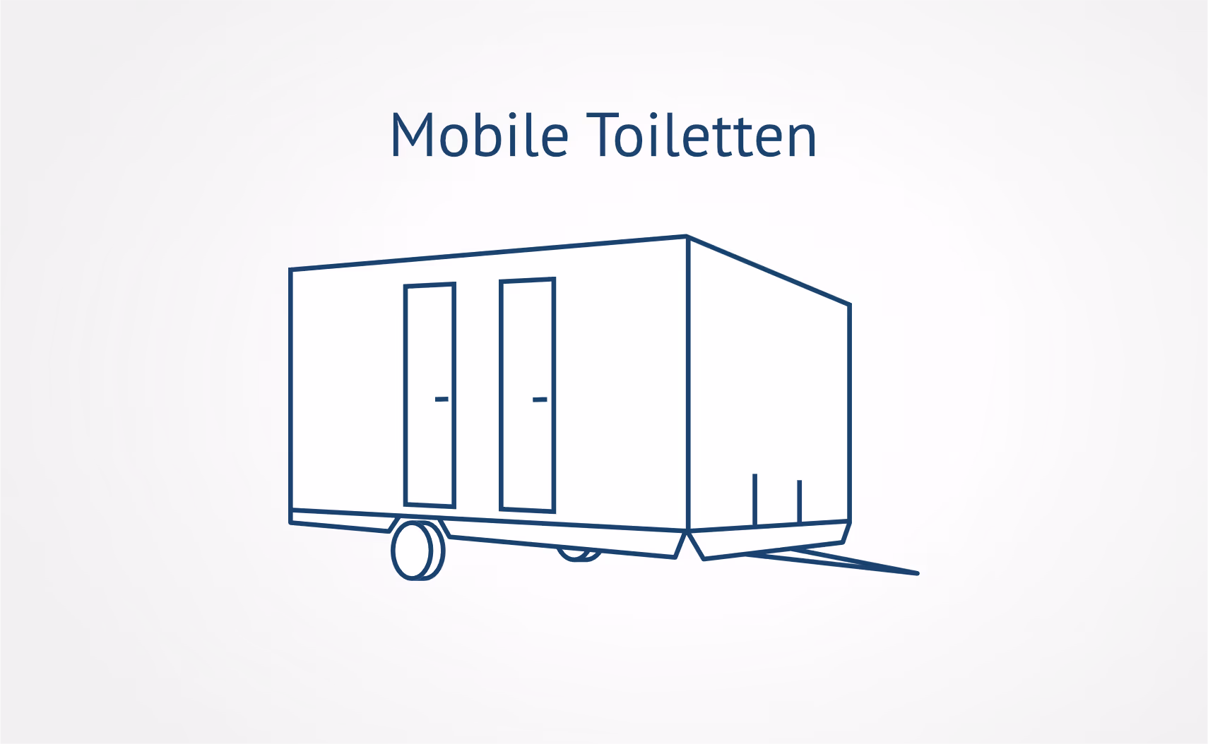 Zeichnung eines mobilen Toilettenanhängers mit zwei Türen und einem Zuggestell.