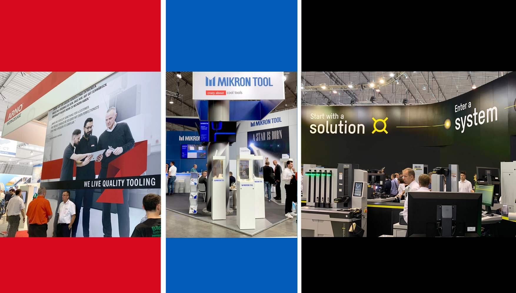Three exhibition booths at a trade show featuring Arno Werkzeuge with people conversing, Mikron Tool with display cases and attendees, and a Zoller booth with technology and staff under the slogan 'Start with a solution, enter a system.'