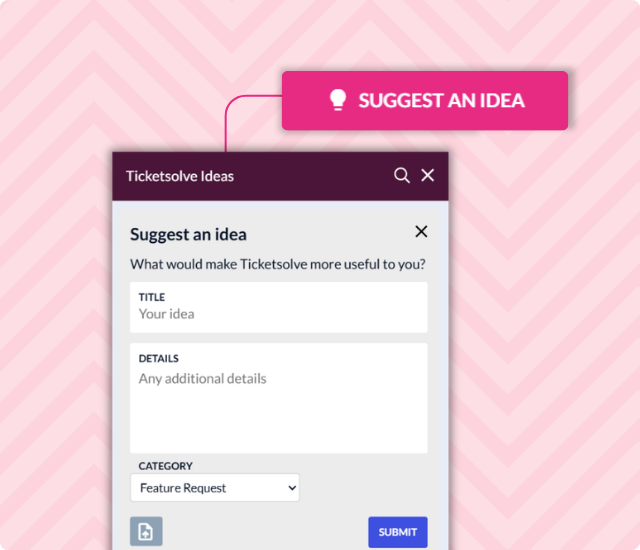 Screenshot of Ticketsolve "suggest an idea" form and button, on pink background