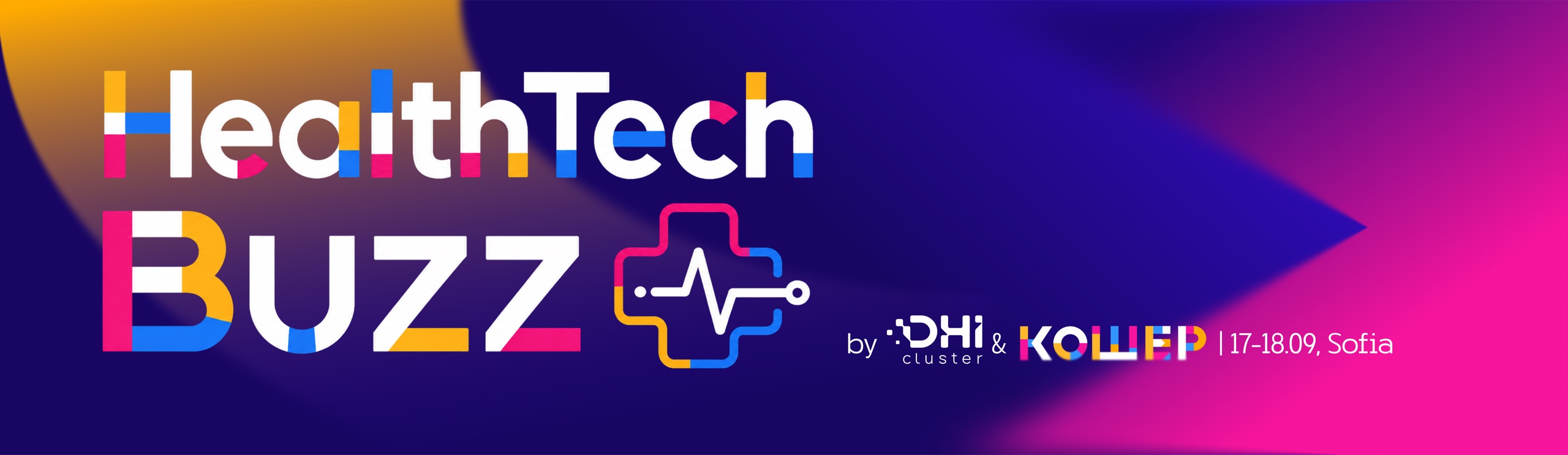 HealthTech Buzz — Where the future of healthcare meets the people building it. By DHI cluster & Кошер, 17–18.09, Sofia