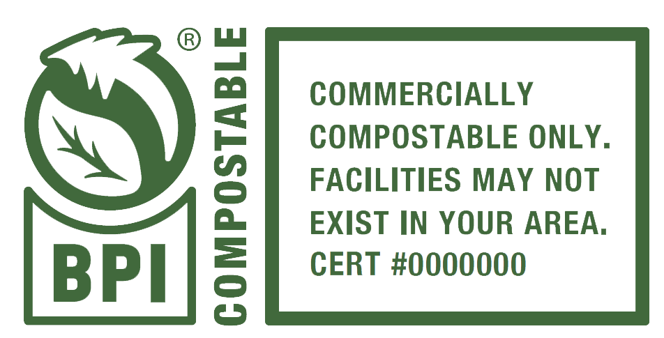 BPI Compostable logo with a leaf inside a circular arrow and text stating commercially compostable only, facilities may not exist in your area, cert #0000000.