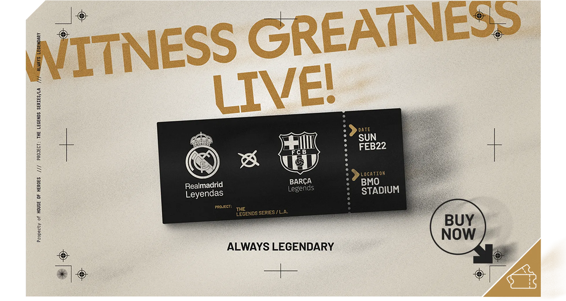 Buy Tickets for Real Madrid Leyends vs Barça Legends