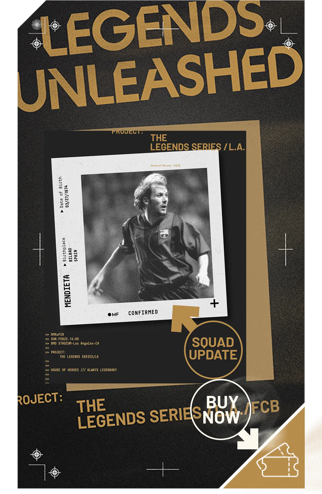 Buy Tickets for Real Madrid Leyends vs Barça Legends