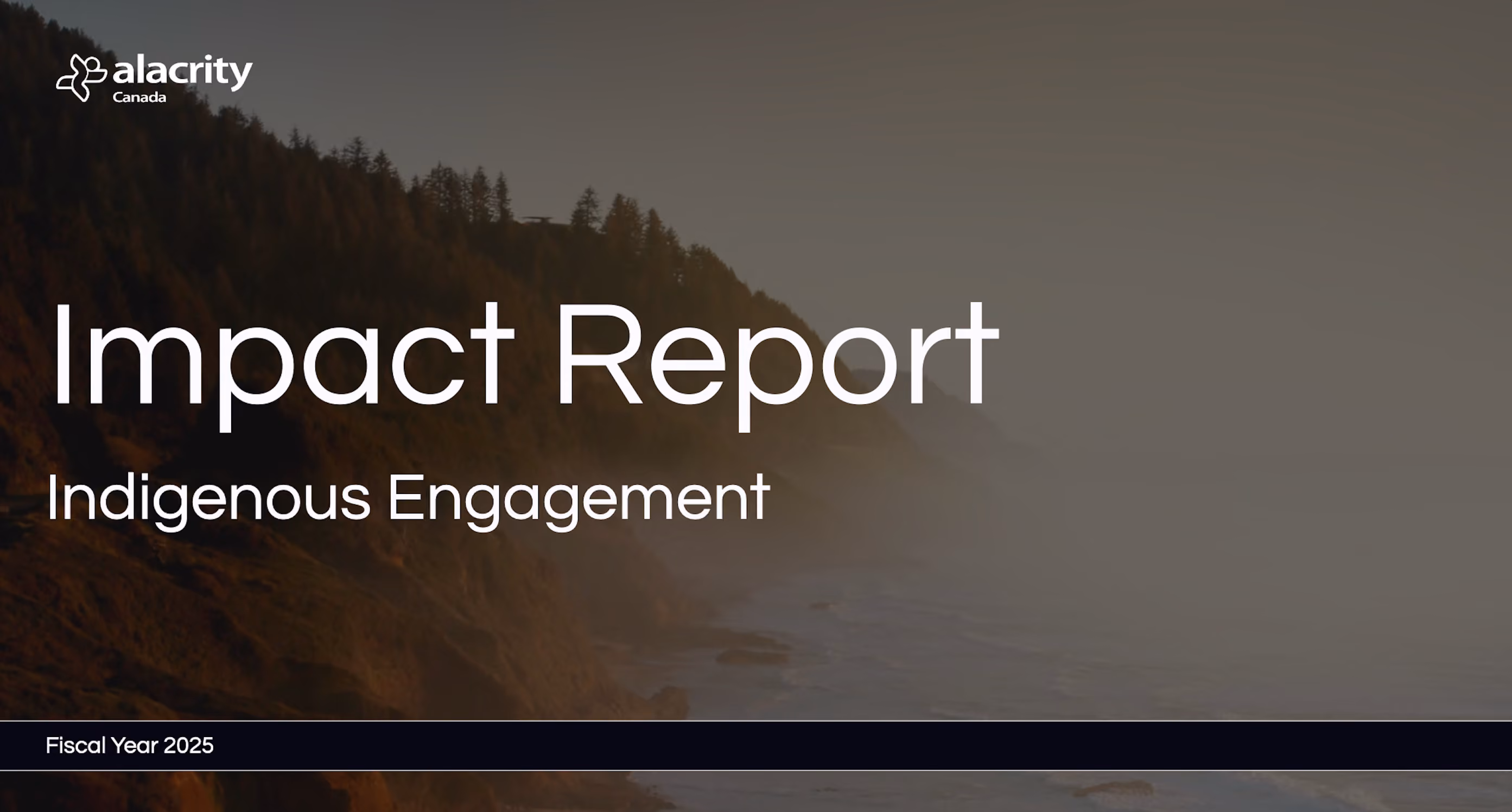 Coastline with trees and ocean at sunset, text reads Impact Report Indigenous Engagement Fiscal Year 2025.