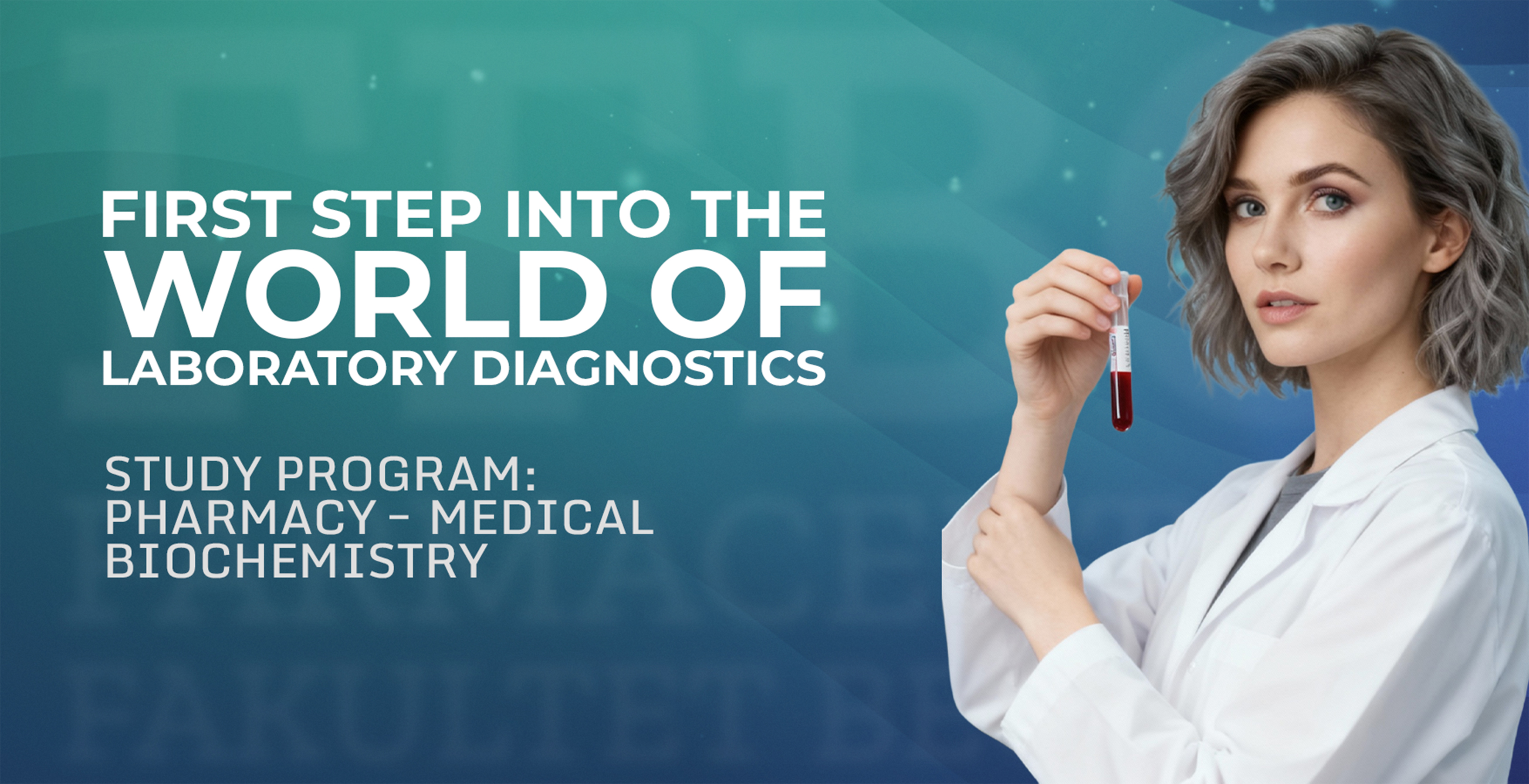 STUDY PROGRAM: PHARMACY – MEDICAL BIOCHEMISTRY Banner