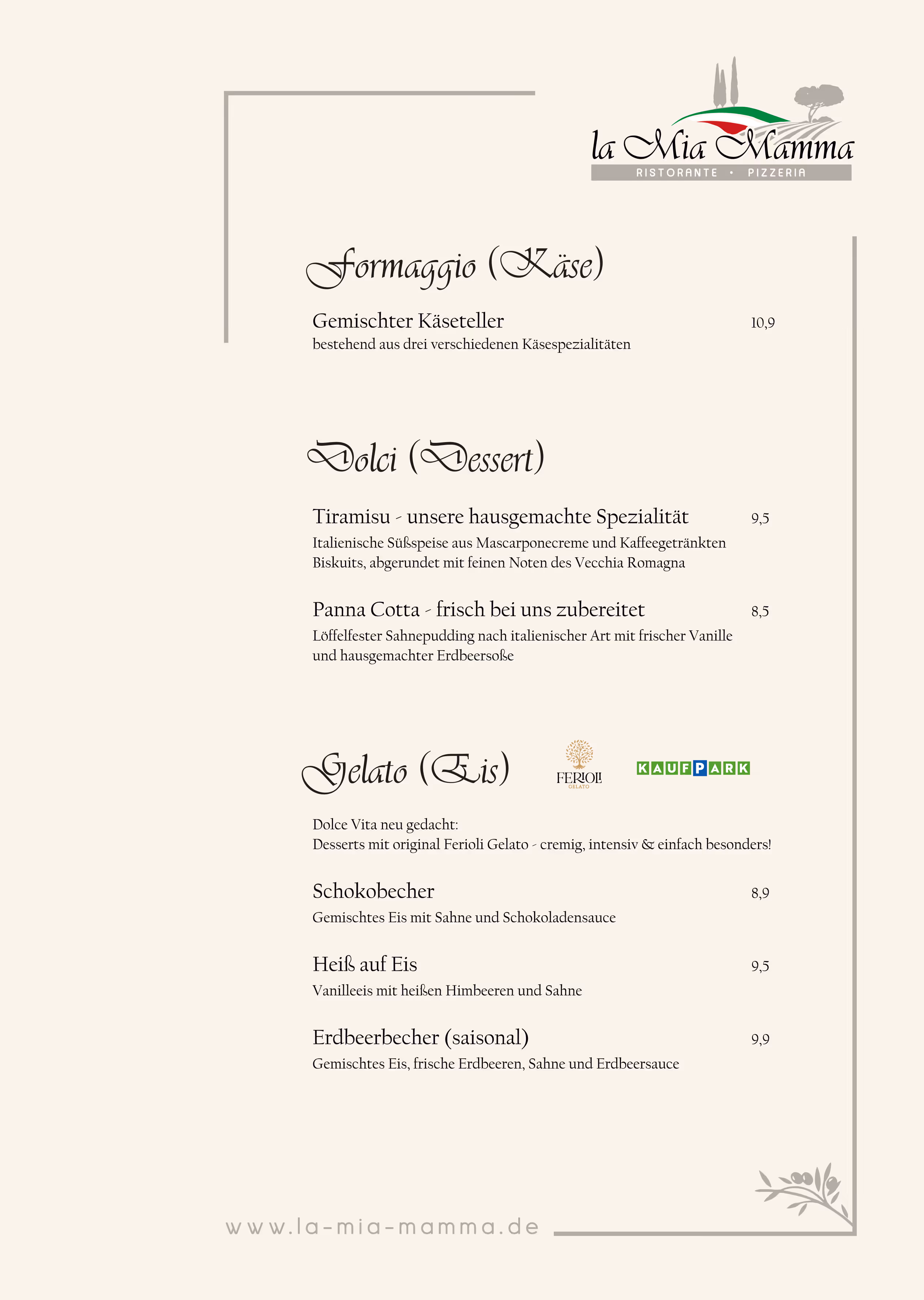 Speisekarte von La Mia Mamma mit Aperitiven wie Sanbittèr, Martini und Hugo und Antipasti wie Vitello Tonato, Bruschetta und Carpaccio di Manzo.