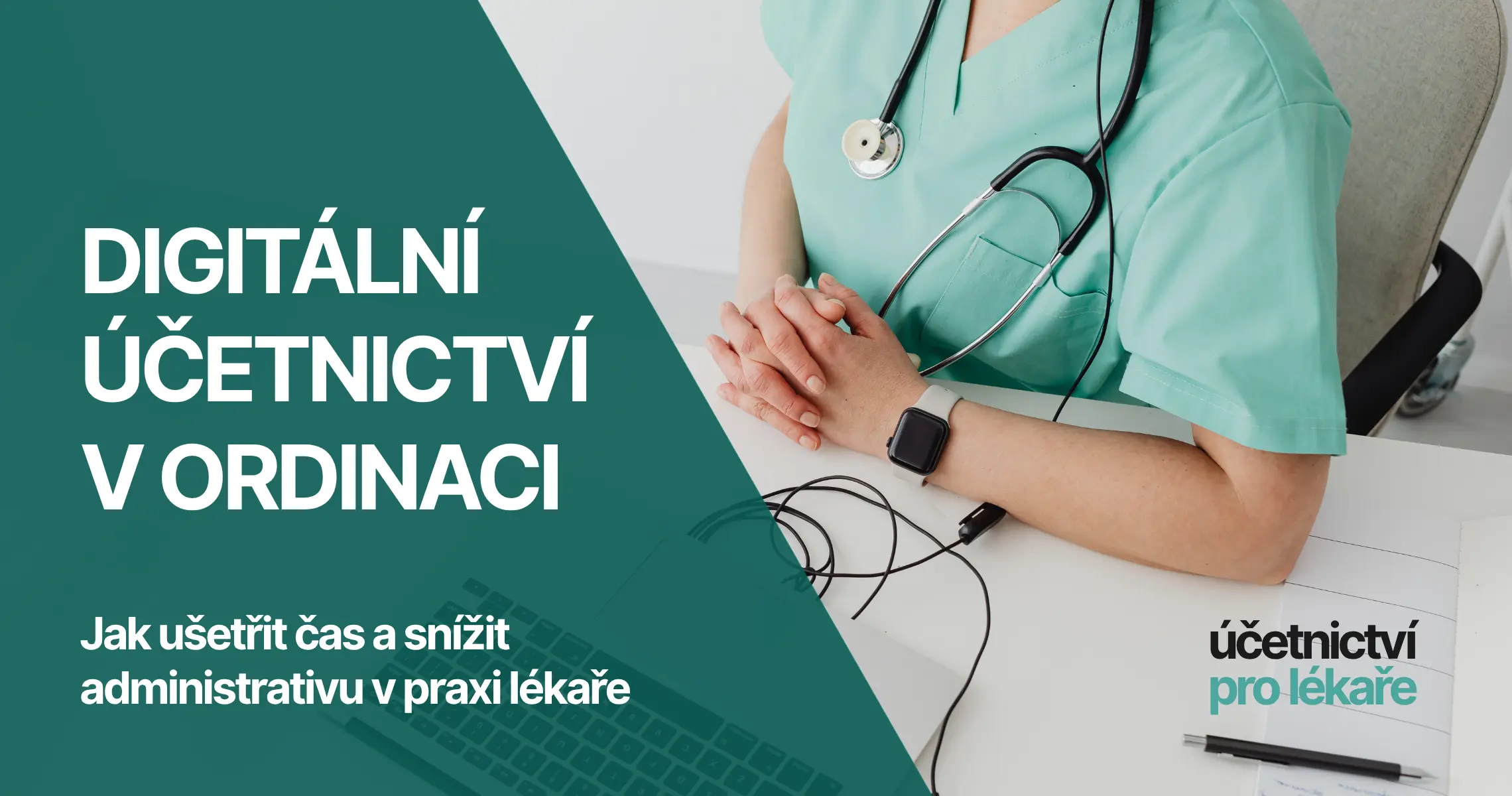 Digitální účetnictví v ordinaci