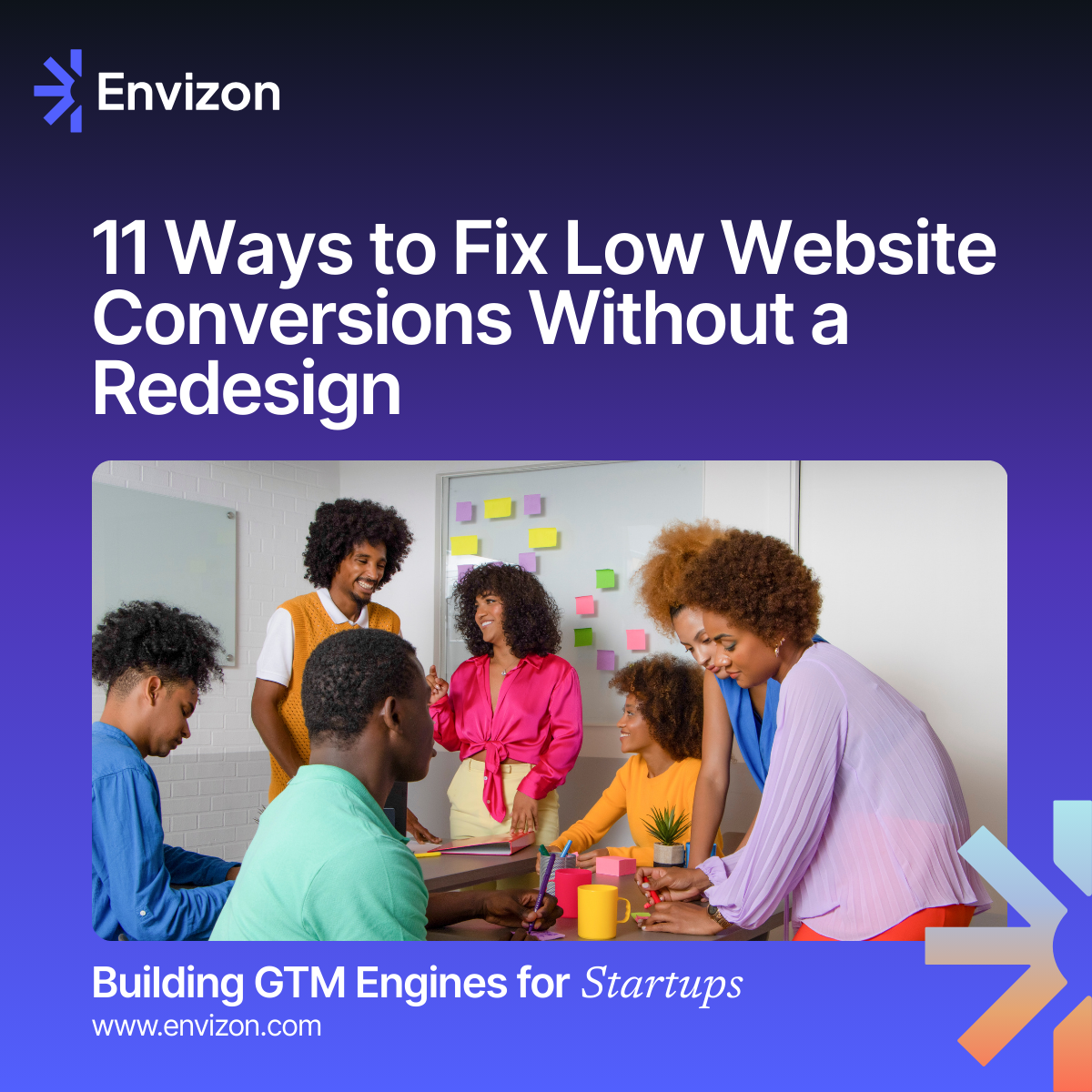 11 Ways to Fix Low Website Conversions Without a Redesign