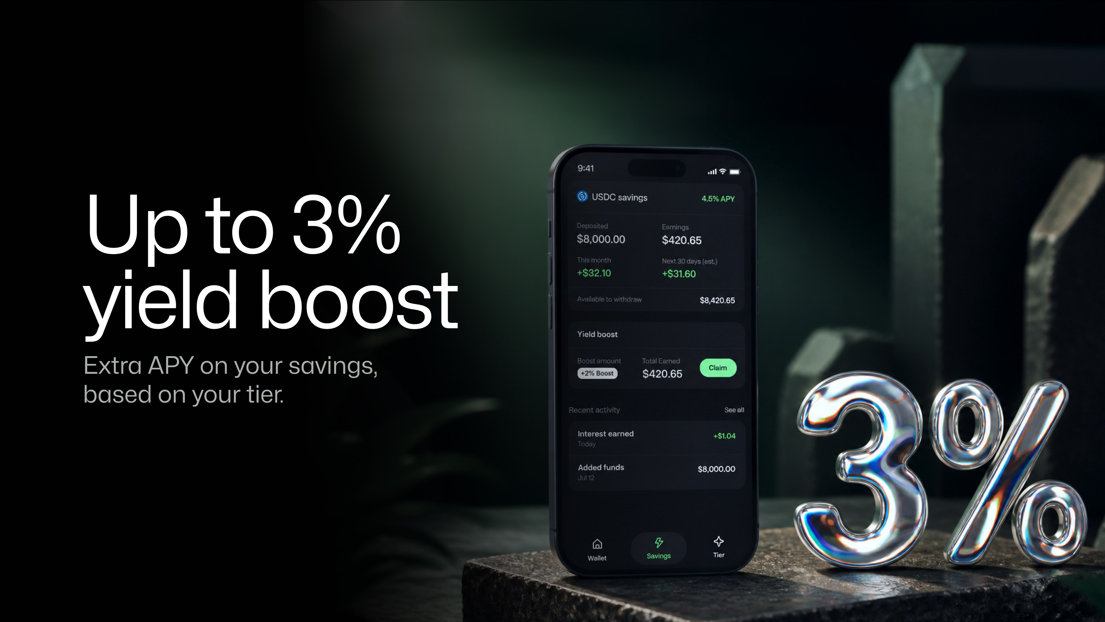 Up to 3% yield boost: extra APY on your savings, based on your tier