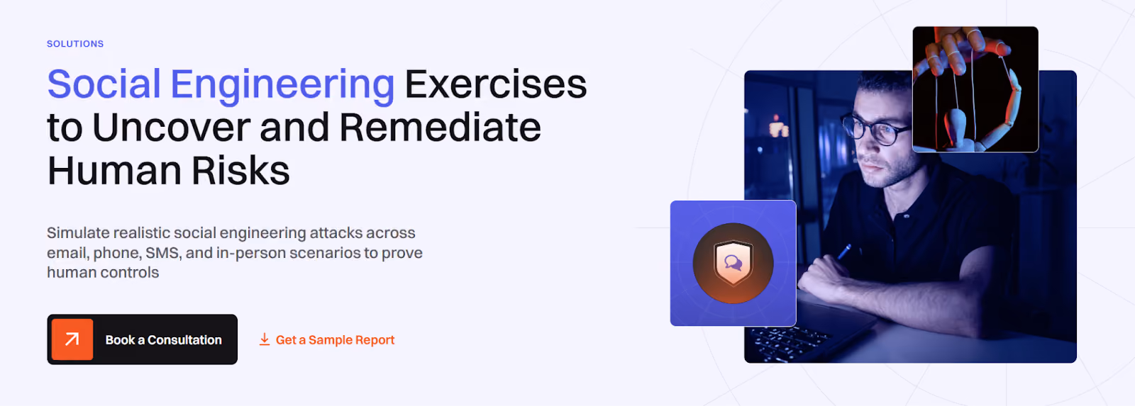 Social Engineering Exercises to Uncover and Remediate Human Risks