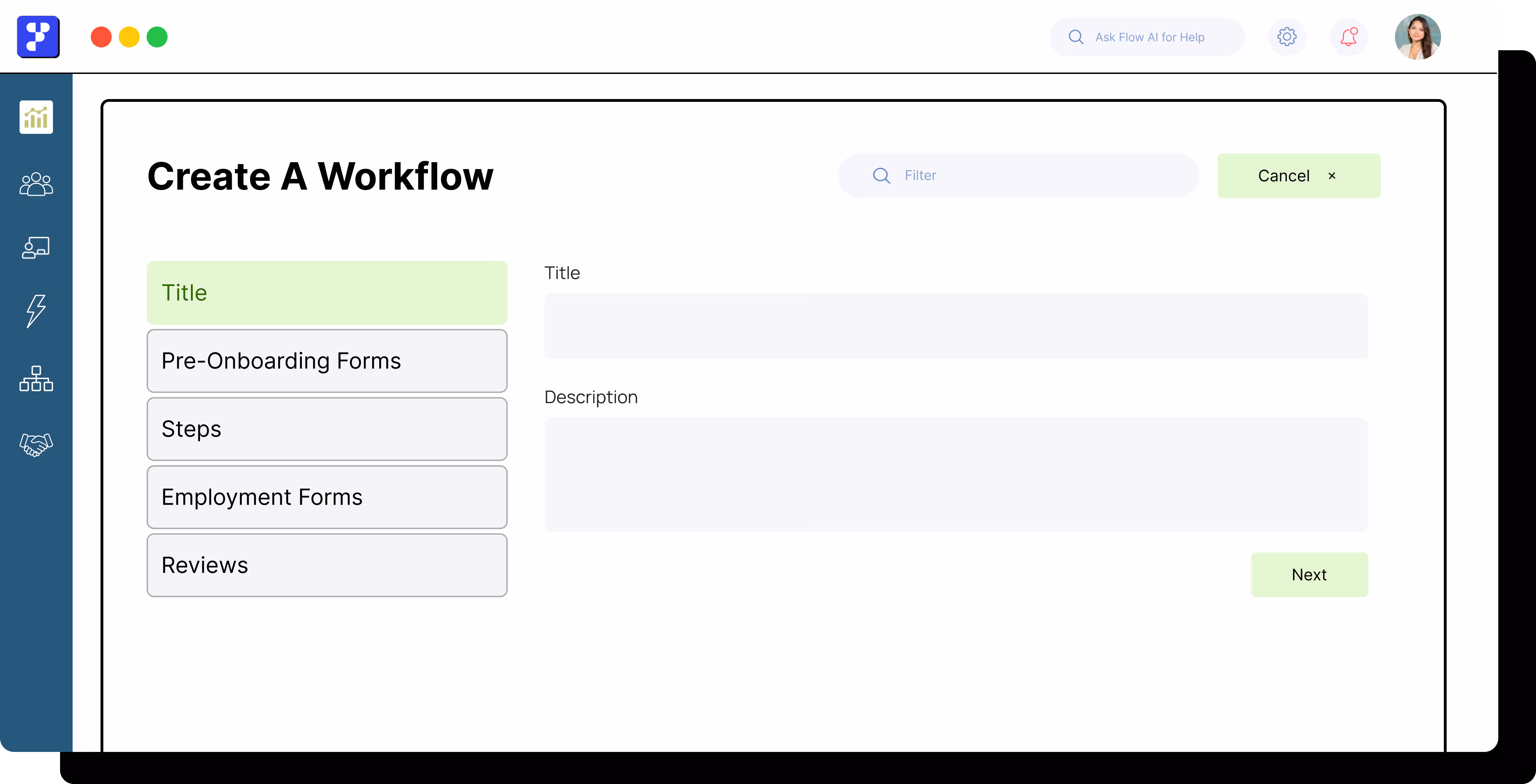 User interface screen titled Create A Workflow showing a sidebar with icons and a main form area with fields for Title and Description, and navigation buttons for Cancel and Next.