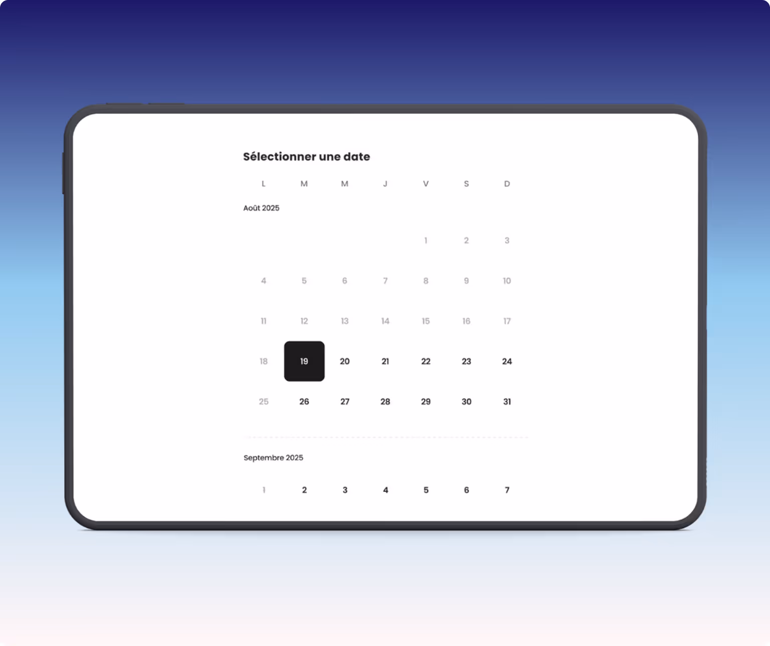 Calendrier numérique sur tablette affichant la sélection de la date du 19 août 2025.
