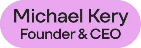 Text on purple oval background reading 'Michael Kery Founder & CEO'.