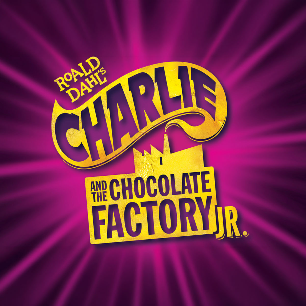 Charlie and the Chocolate Factory Jr.