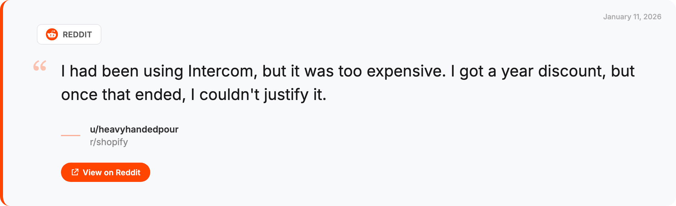 Reddit quote from r/shopify: Intercom was too expensive after the discount ended