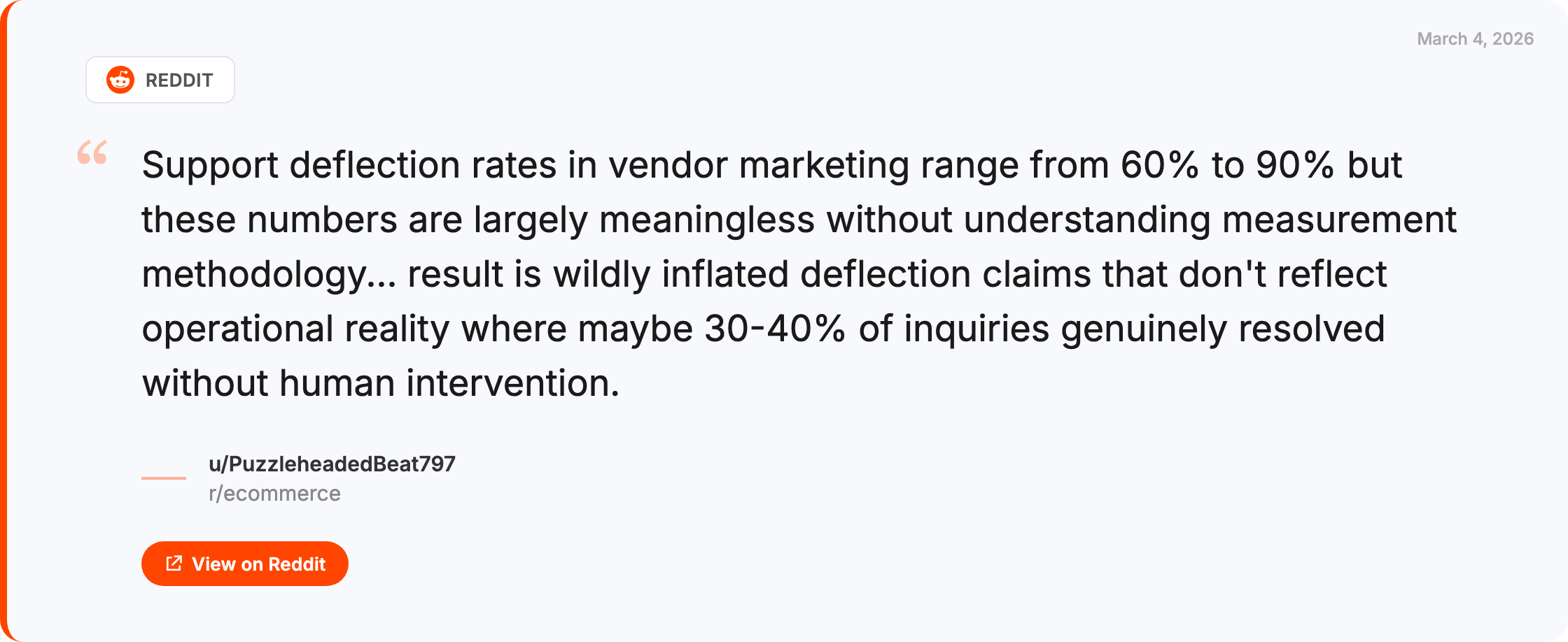 Reddit quote from r/ecommerce: Deflection rates of 60-90% are largely meaningless