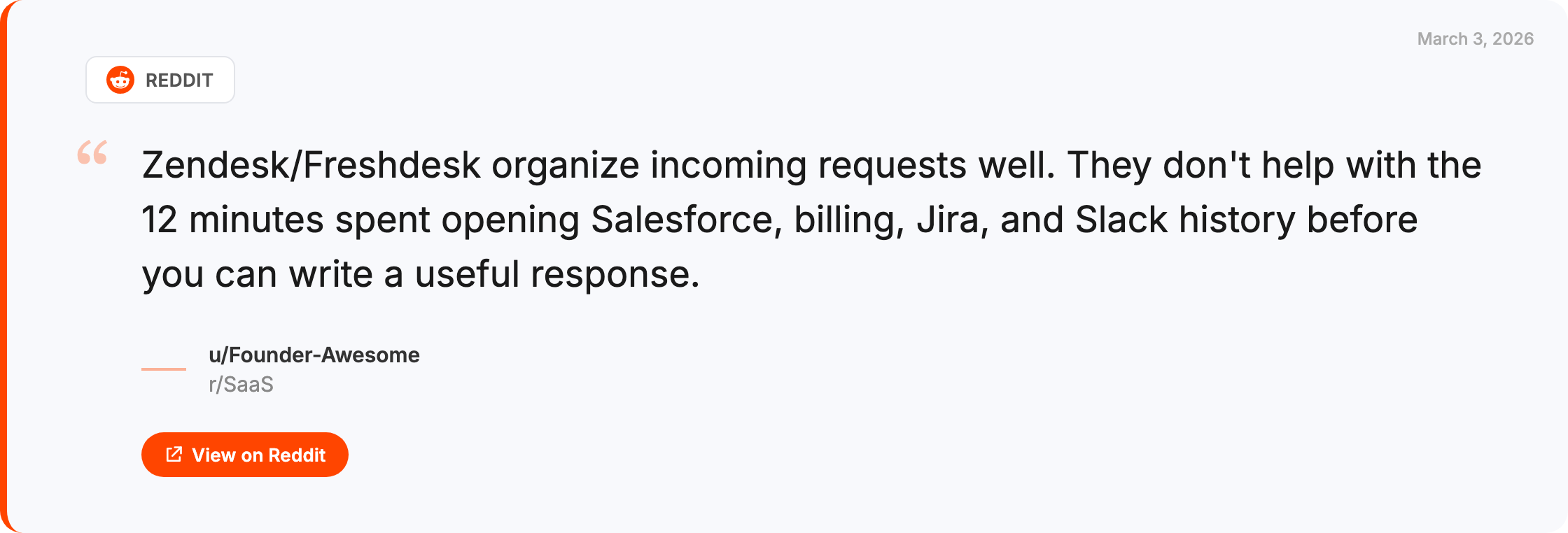 Reddit quote from r/SaaS about context-switching between support tools