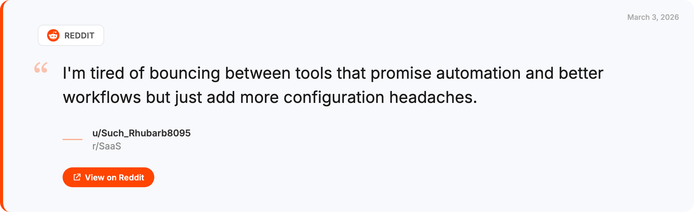 Reddit quote from r/SaaS about automation promises vs configuration reality