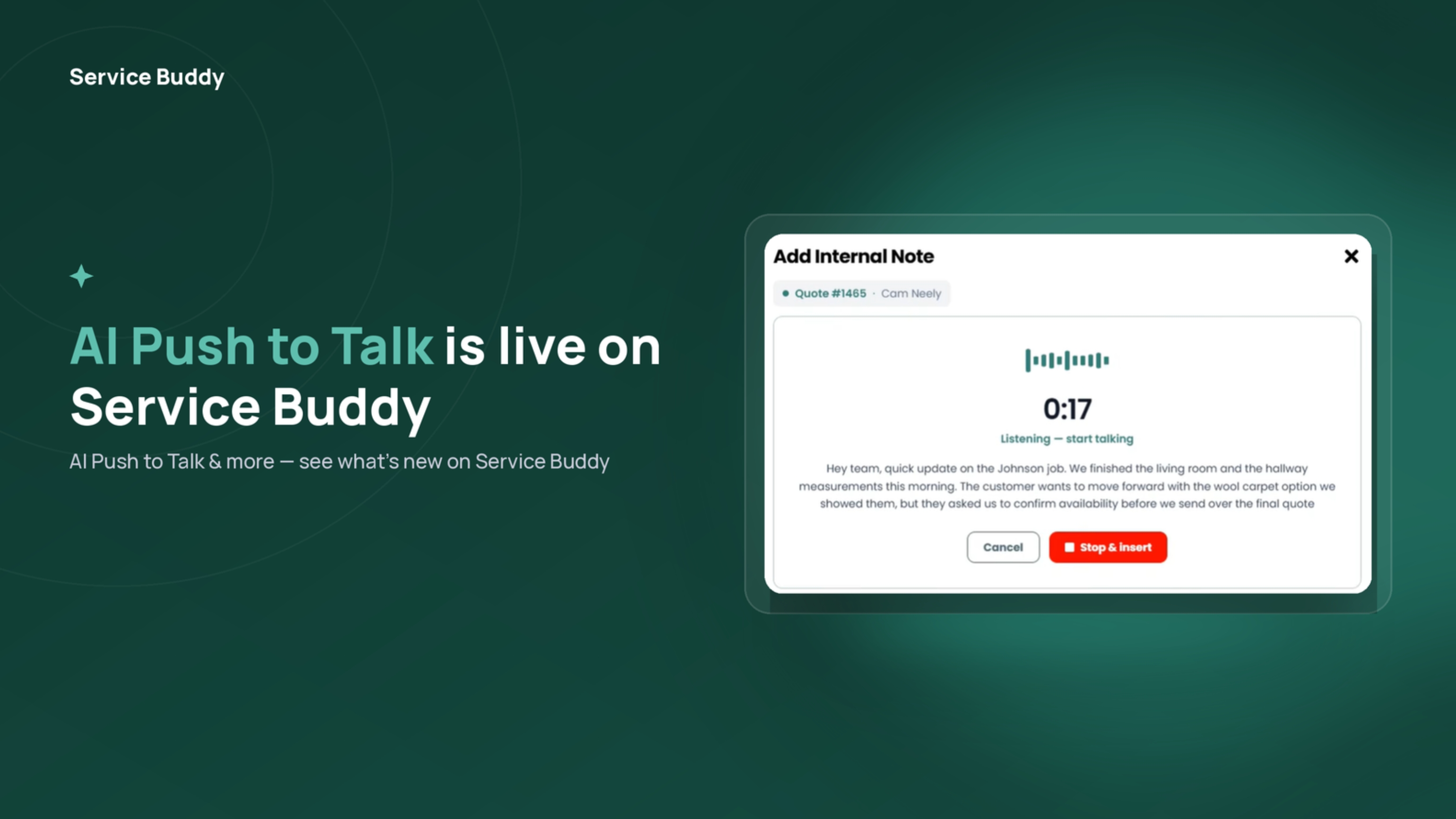 AI Push to Talk Is Live on Service Buddy