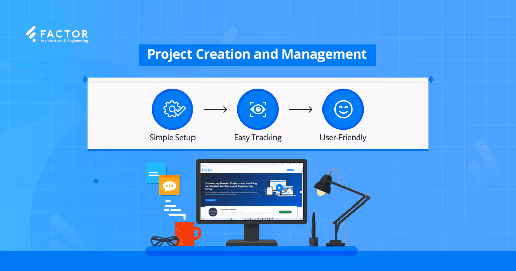 Project Creation and Management
