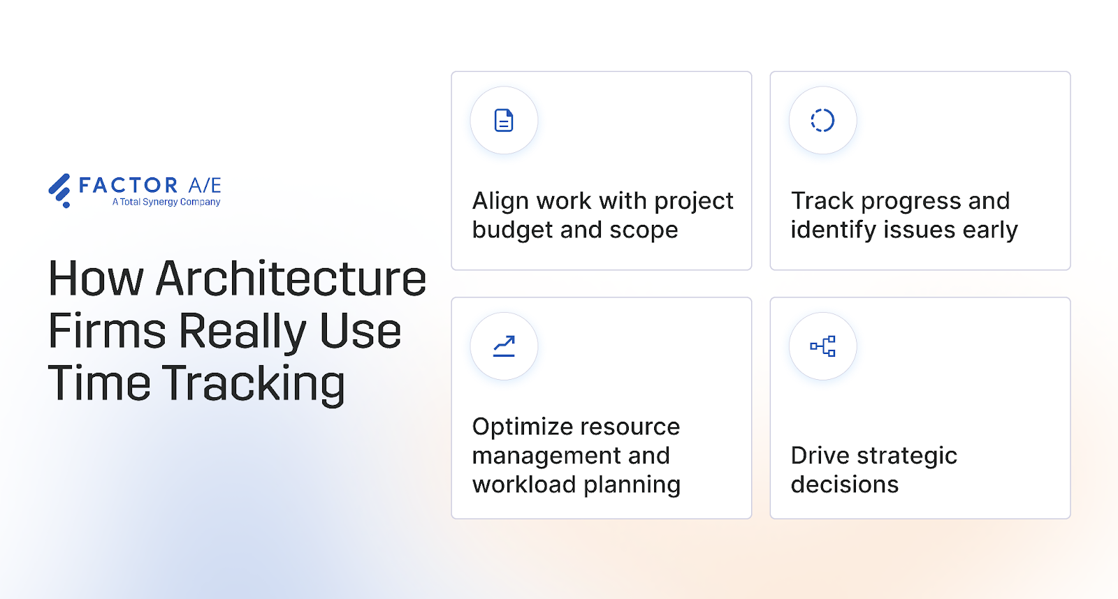 The 4 main use cases of time tracking in A&E firms