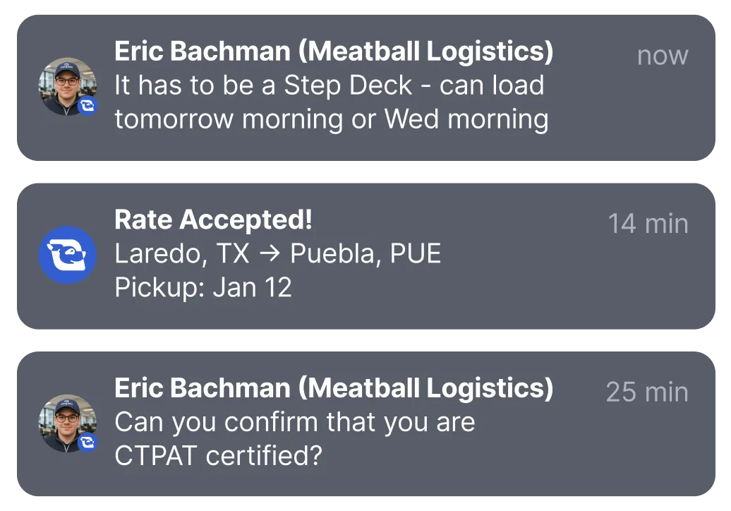 Three app notifications: step deck load timing, rate accepted Laredo to Puebla pickup Jan 12, CTPAT certification query.