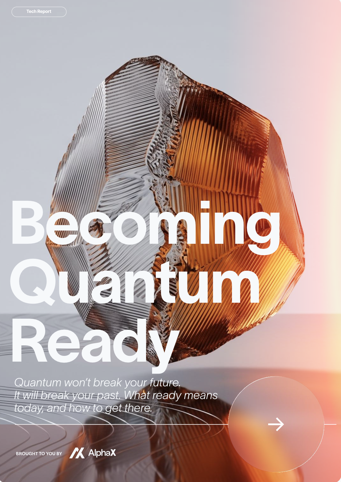 Becoming Quantum Ready tech report cover