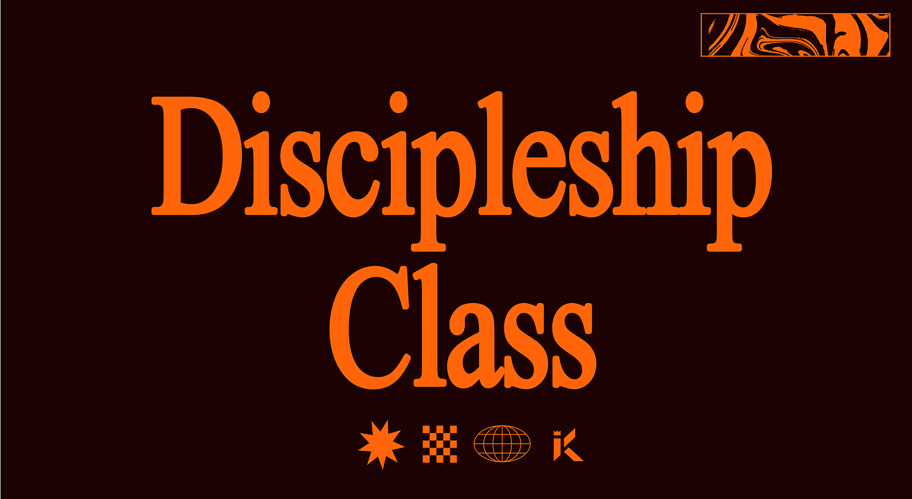Discipleship Class 1