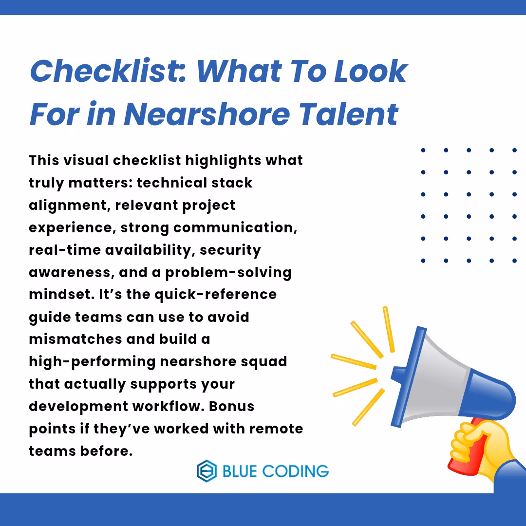 Checklist: What To Look For in Nearshore Talent
