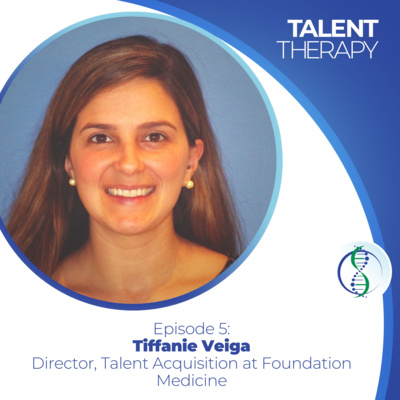 Episode 5: Tiffanie Veiga - Working with Hiring Teams, Entering Talent Acquisition, and Candidate Negotiations